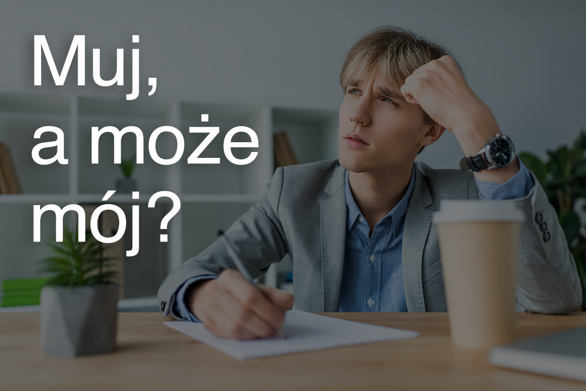 Muj czy mój?